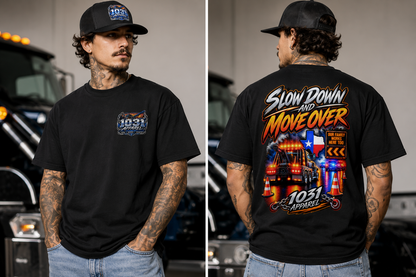 SLOW DOWN MOVE OVER